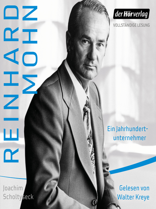 Title details for Reinhard Mohn by Joachim Scholtyseck - Available